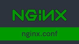 Nginx - nginx.conf