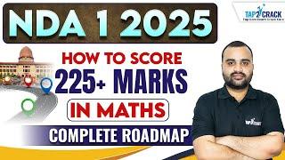 NDA 1 2025 Maths Strategy | How to Score 225+ In NDA Maths | NDA 1 2025 Strategy by Dheeraj Sir