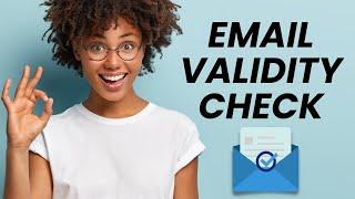 How To Verify Validity Of Email Addresses