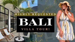 HIGHLY REQUESTED!  Touring INSIDE My Bali Villas–Where I Started vs. Where I Live NOW & PRICING! 