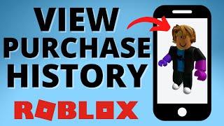 How to View Transaction & Purchase History on Roblox Mobile - iPhone & Android