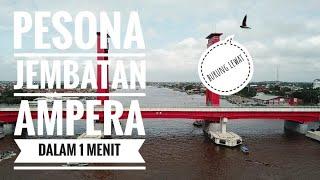 Pesona Jembatan Ampera 2019 dari Drone,dalam 1 menit