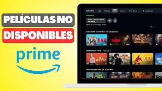 Como Mirar Películas no Disponible en tu País o Ubicación Prime Video (Funciona!)