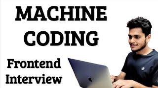 Machine Coding Round  Web Developer Interview