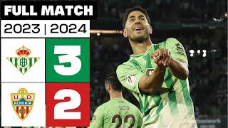 Real Betis 3-2 UD Almería | FULL MATCH | EA SPORTS LALIGA 2023/24