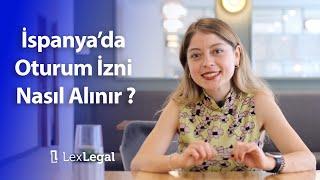 İspanya’da Oturum İzni Nasıl Alınır ?