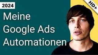 Google Ads kinderleicht automatisieren