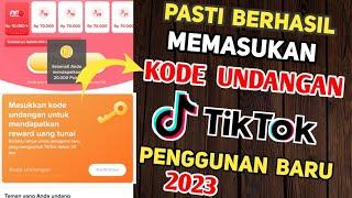 PASTI BERHASIL! CARA MEMASUKAN KODE UNDANGAN TIKTOK 2023 - cara mengatasi kode undangan tiktok