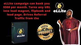 ellite Review Ellite Campaign Can Bank You $500 Per Month  how to make money online