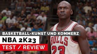 NBA 2K23 - Test: Basketball-Kunst und Kommerz