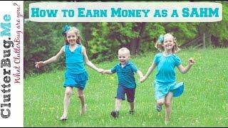 $$$ How to Make Money as a Stay-at-Home Mom $$$