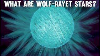 What Are WOLF-RAYET Stars?