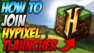 How To Join Hypixel Server In Tlauncher (2023)