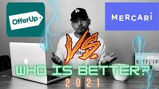 OFFER UP VS MERCARI | WHICH IS BETTER?? | Battle of the Apps 2021