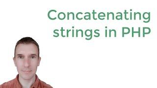 Concatenating strings in PHP