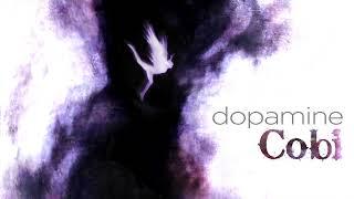 Cobi - Dopamine [Official Audio]