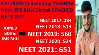 Partial Drop OR FULL Drop? Vaibhav's Story who CRACKED NEET 2021 while doing BDS from IMS BHU Dental