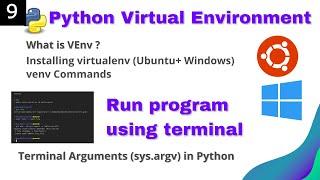#9 OPENCV - PYTHON | Virtual Environment (window + Ubuntu) INSTALL and USAGE | sys.argv Argument