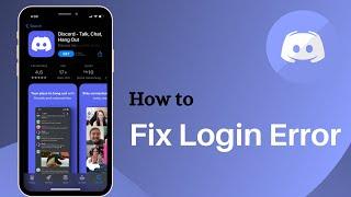 Fix Discord Login Error on iPhone 2021