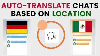 Auto Translate Your Chats Automatically In Another Language