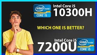 INTEL Core i5 10300H vs INTEL Core i5 7200U Technical Comparison