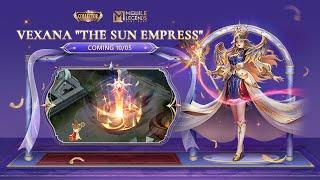 New Collector Skin | Vexana "The Sun Empress" | Mobile Legends: Bang Bang