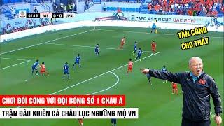 Trận Đấu Khiến Cả Châu Á Ngả Mũ Thán Phục Trước Tinh Thần Chiến Đấu Của ĐTVN |  VIỆT NAM - NHẬT BẢN