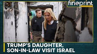 Ivanka Trump, Jared Kushner visit Israeli Kibbutz | WION Fineprint