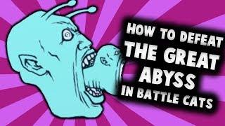 The Great Abyss - ItF Chapter 1 | Battle Cats Tutorial