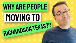 Richardson Texas | Why are people moving to Richardson TX?