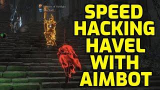 Dark Souls 3: Speed Hacking Havel With Aimbot