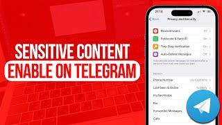 How to Enable Sensitive Content on Telegram | Full Guide