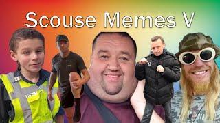 Scouse Memes Compilation 5