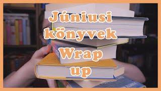 Gyors olvasások és nem olvasások júniusa | WRAP UP