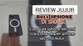 Review Beli Iphone Second Di Shopee