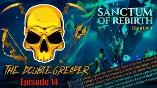 The Double Golden Reaper - Episode 14 - Sanctum of Rebirth!