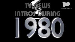 TV News Intros during 1980