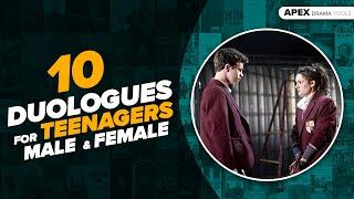 10 DUOLOGUES for TEENAGERS - MALE & FEMALE