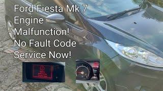 Ford Fiesta Engine Malfunction / No Fault Code