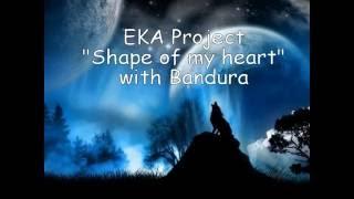 Shape of my heart (Sting) cover - Eka Project