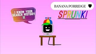 BANANA PORRIDGE MADNESS IN INCREDIBOX SPRUNKI + THOUGHTS OF SPRUNKI| SUS | NEW MODE