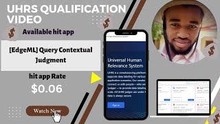 [EdgeML] Query Contextual Judgment UHRS hit app qualification and training