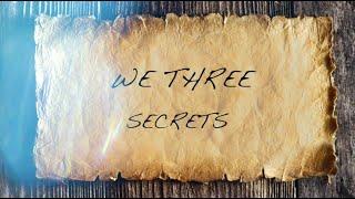 We Three - Secrets (Official Lyric Video)