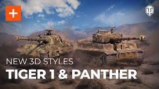 Tiger I & Panther On Fire - Two Legends in Brand-New 3D Styles