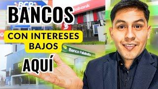 Que BANCO cobra MENOS INTERESES en Prestamos en Perú - 2024