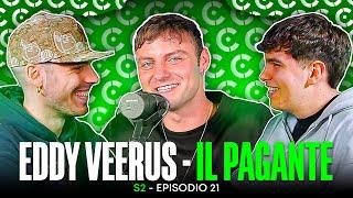 "L’INTER È FEDE, ODIO PIÙ LA JUVENTUS DEL MILAN" - Eddy Veerus (Il Pagante) | Ep.40