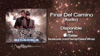 Tercer Cielo- Final Del Camino