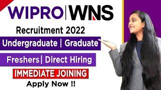 Wipro Recruitment 2022 | WNS | Wipro Jobs For Freshers 2022 | Graduate | Job Vacancy 2022 | Mnc Jobs