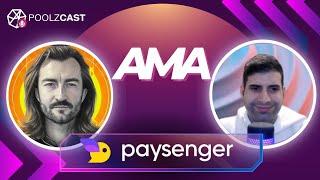 Poolzcast AMA with Stan Novi, CEO of Paysenger