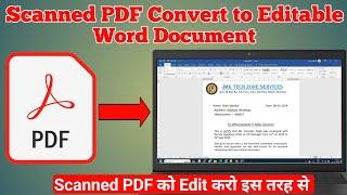 How to Convert a Scanned PDF to Editable Word Document | Easy & Quick Tutorial